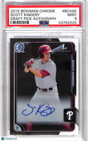 2015 Bowman Chrome Draft Pick Autograph Scott Kingery #BCASK PSA 9