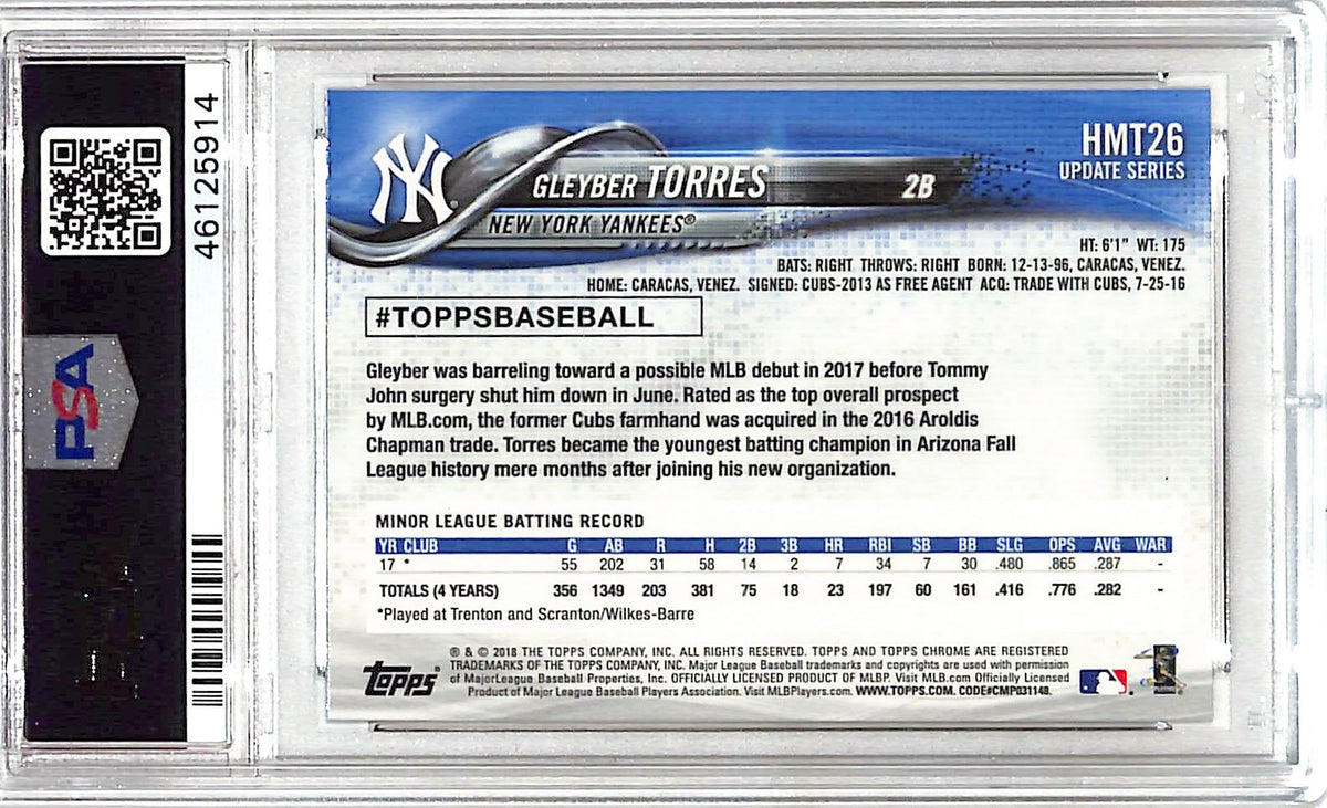 2018 Topps Chrome Update Gleyber Torres Rookie #HMT26 PSA 10 New York Yankees