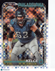 2024 Topps Chrome Jason Kelce X-Fractor #160 Philadelphia Eagles