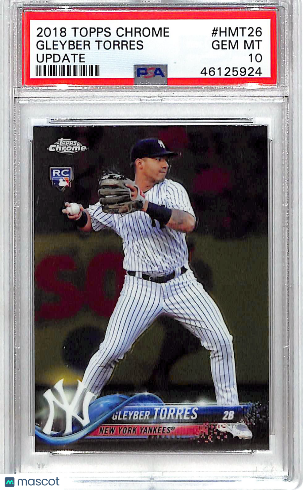 2018 Topps Chrome Update Gleyber Torres #HMT26 PSA 10