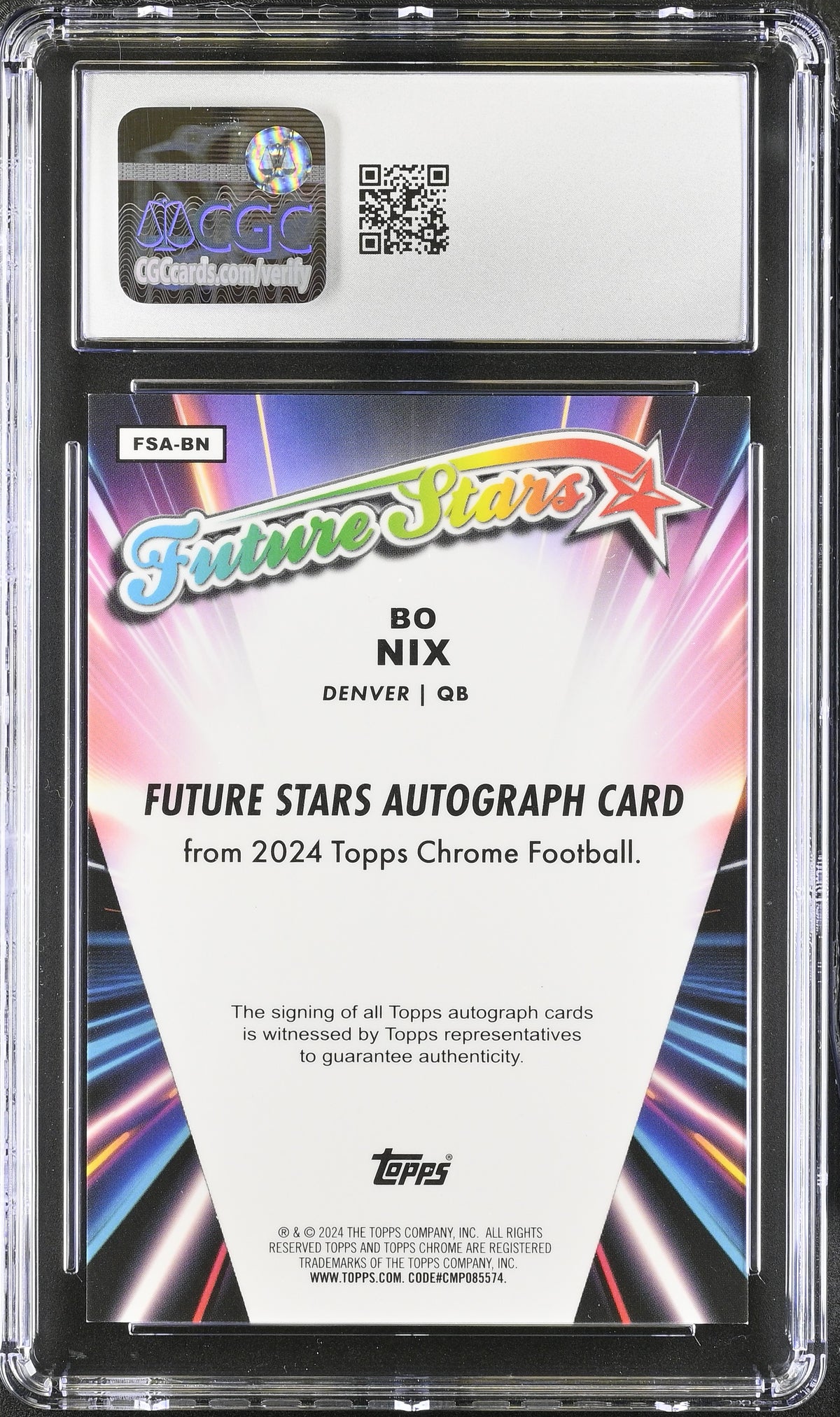 2024 Topps Chrome Bo Nix Rookie Future Stars Autograph #FSA-BN CGC 9.5 Broncos