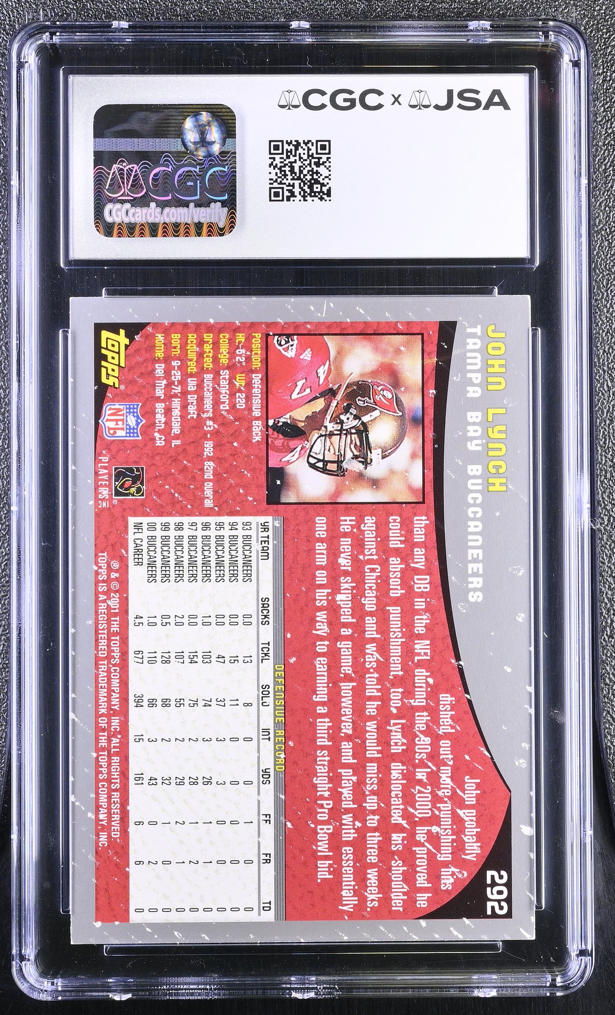 2001 Topps John Lynch Topps Collection #292 CGC Authentic JSA