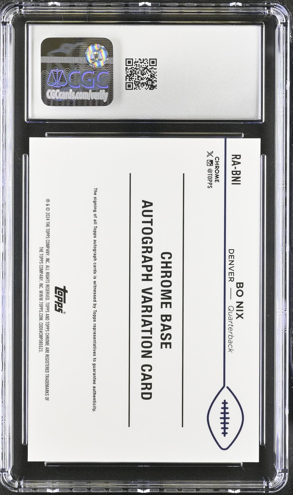 2024 Topps Chrome Bo Nix Rookie Autographs #RA-BNI CGC 10 Denver Broncos