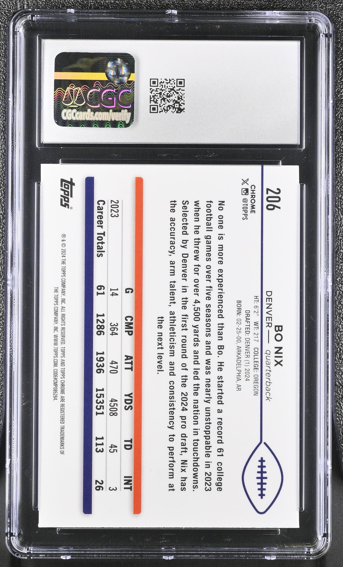 2024 Topps Chrome Bo Nix X-Fractor Rookie #206 CGC 10 Denver Broncos