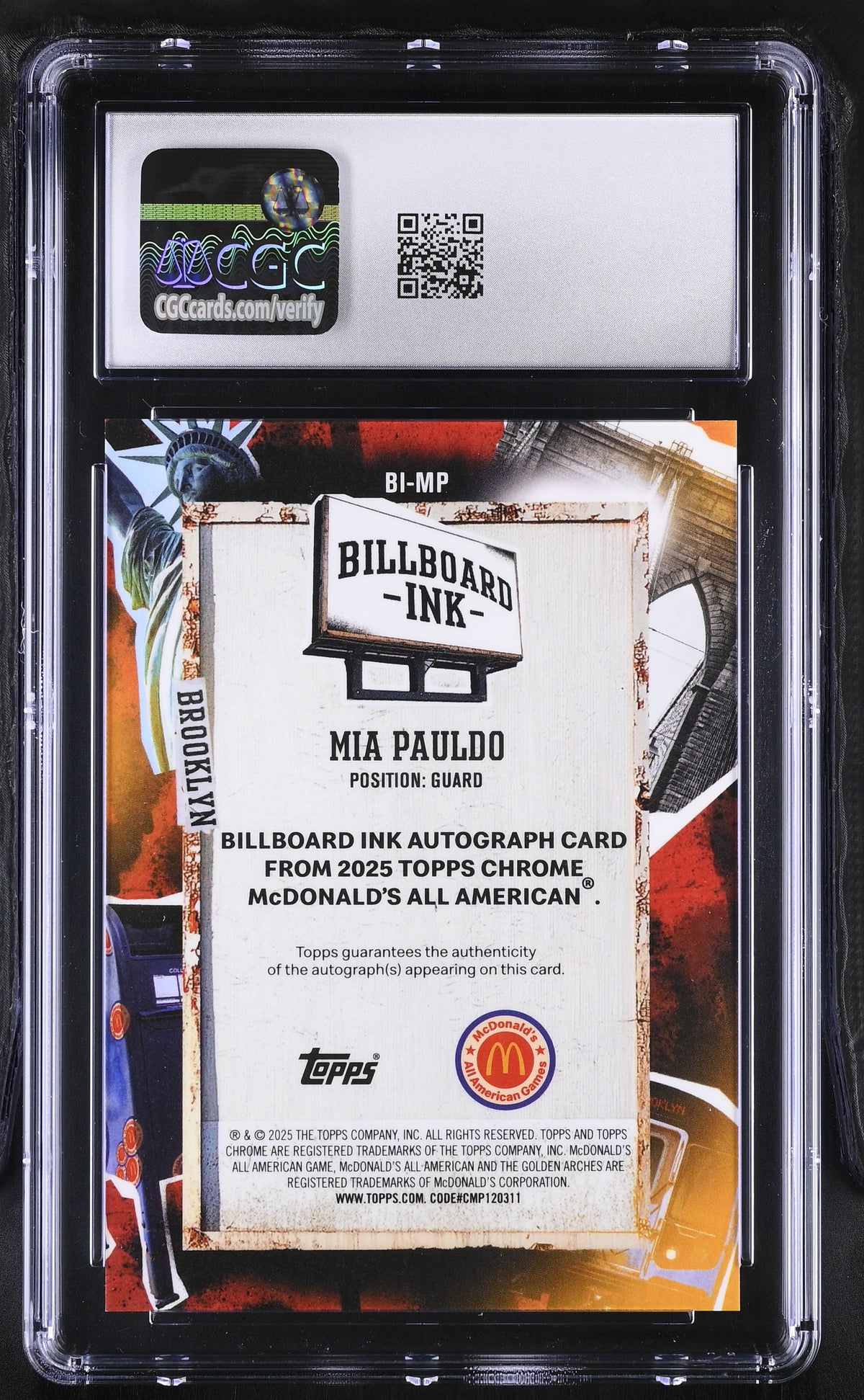 2025 Topps Chrome Mcdonald's Mia Pauldo Refractor Billboard Ink #BI-MP CGC 9.5