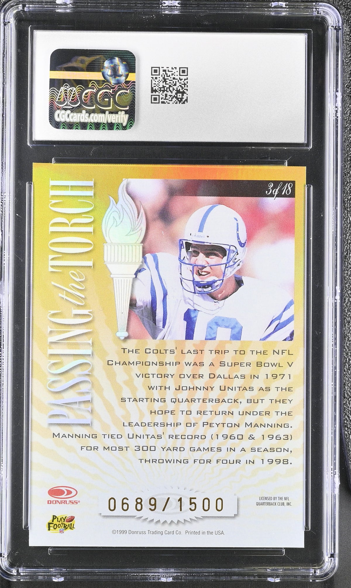 1999 Donruss Elite Peyton Manning 689/1500 Passing the Torch #3 CGC 10 Colts