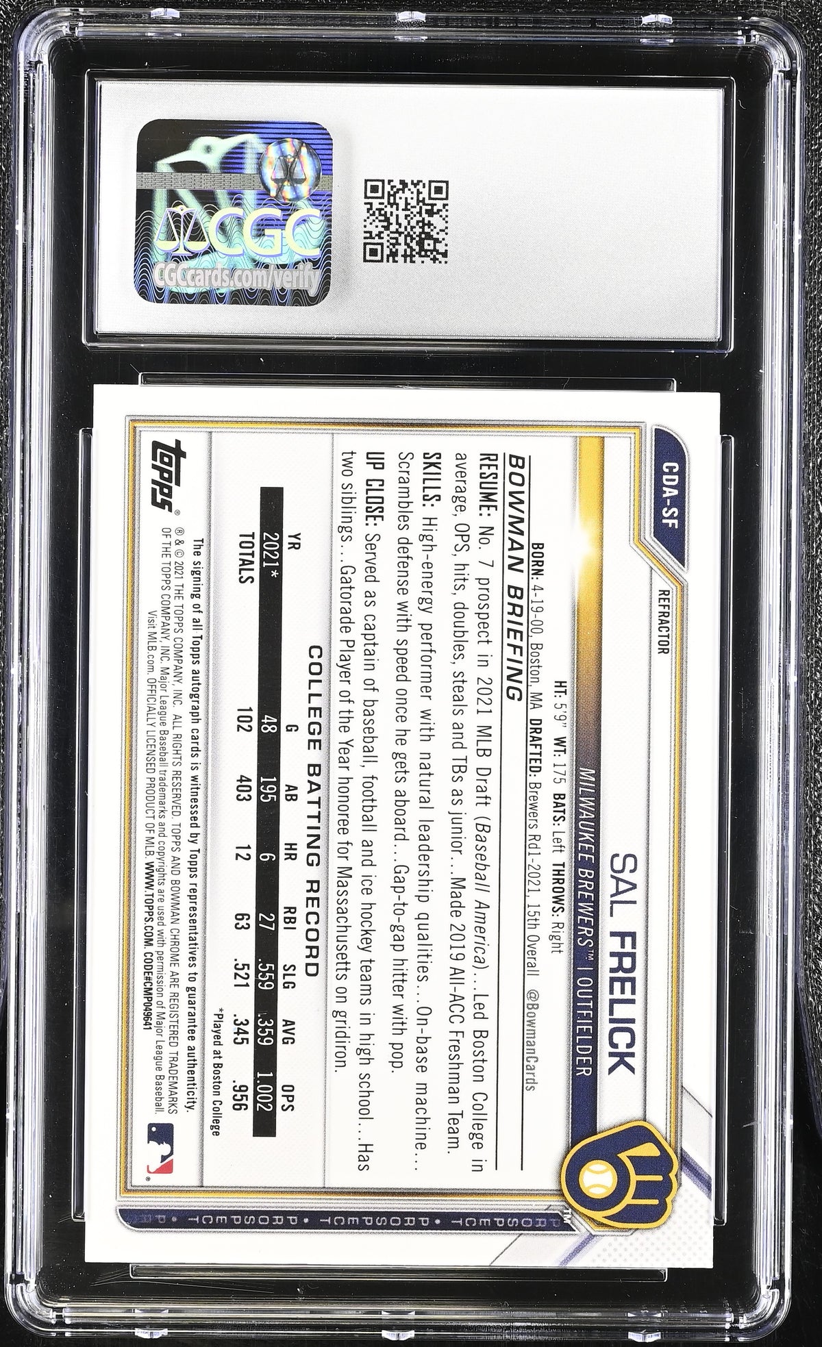 2021 Bowman Draft Sal Frelick Refractor /499 Rookie Chrome Auto #CDA-SF CGC 10
