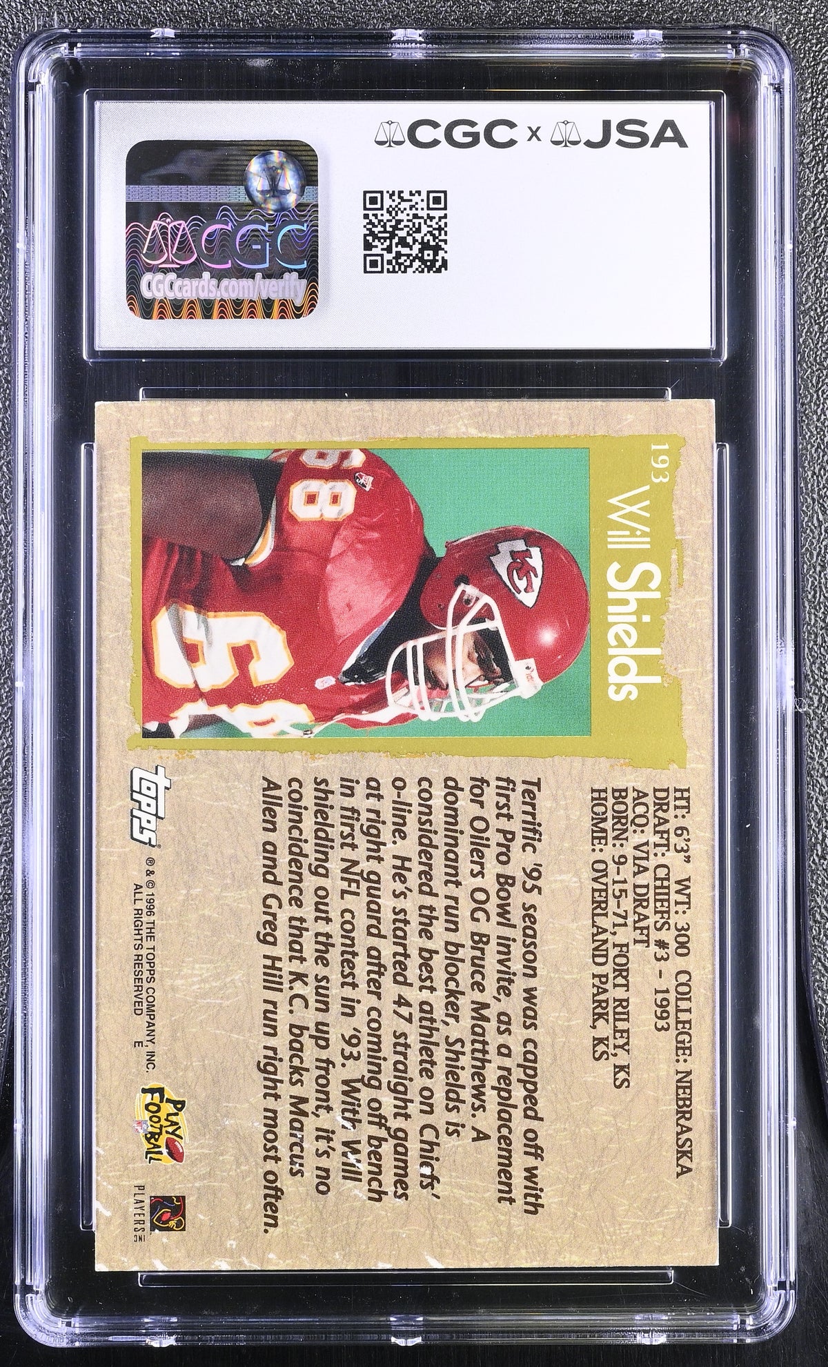 1996 Topps Will Shields Auto Autograph #193 CGC Authentic JSA Kansas City Chiefs