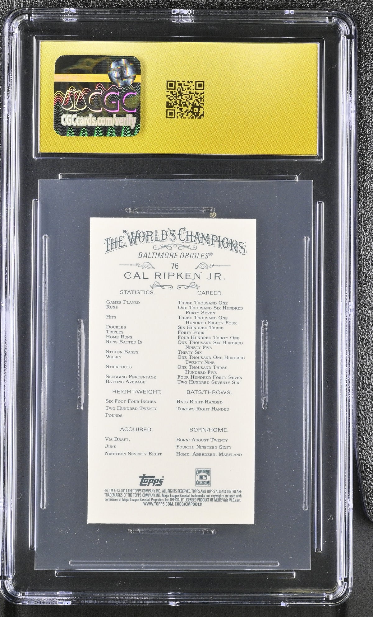 2014 Topps Allen & Ginter Cal Ripken Jr. Mini #76 CGC 10 Pristine Orioles