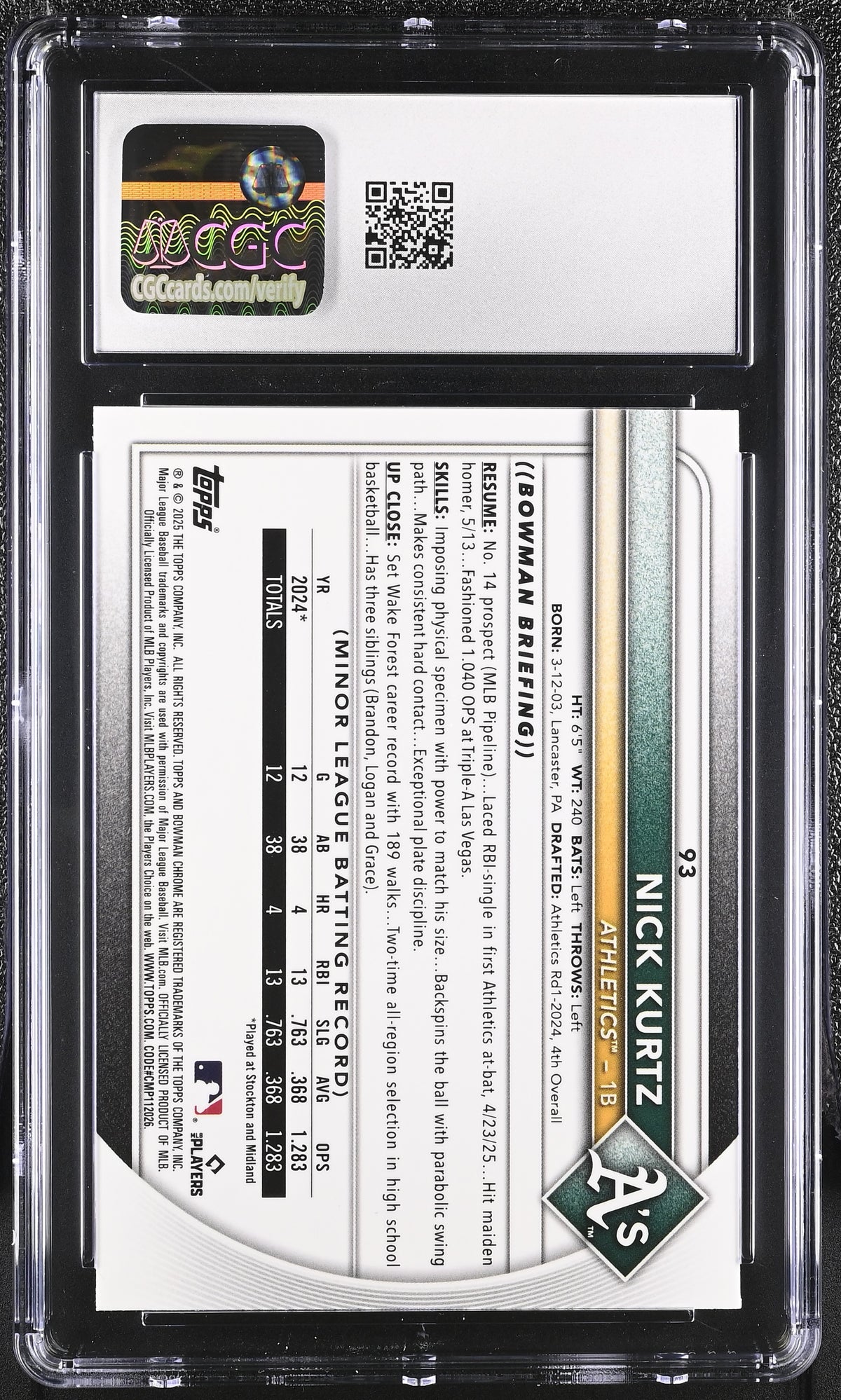 2025 Bowman Chrome Nick Kurtz Rookie #93 CGC 10 Oakland Athletics