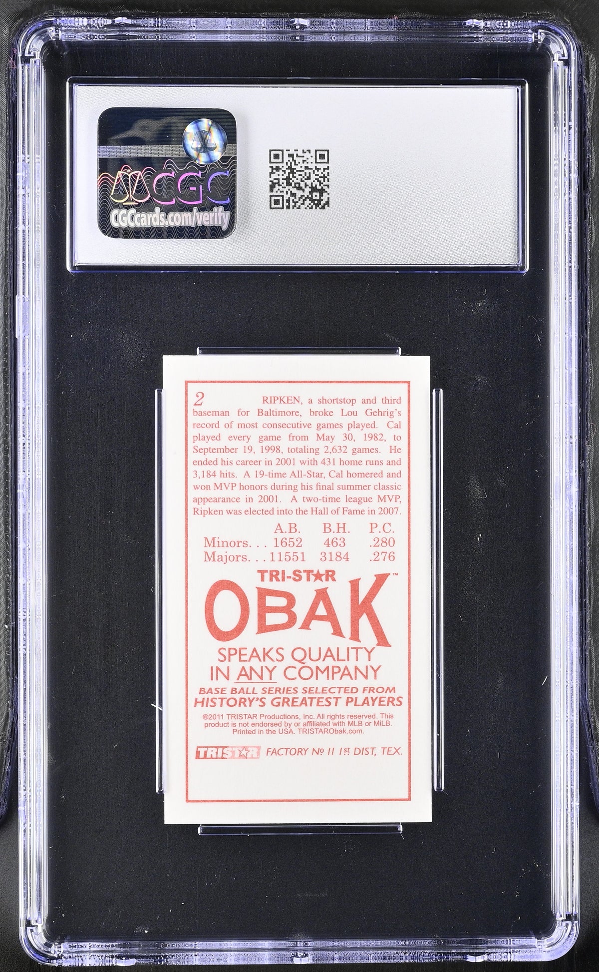 2011 Tristar Obak Cal Ripken Jr. T-212 Mini #2 CGC 10 Baltimore Orioles