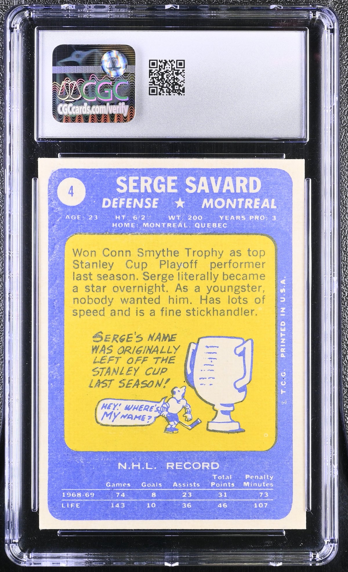 1969-70 Topps Serge Savard #4 CGC 7 Montreal Canadiens