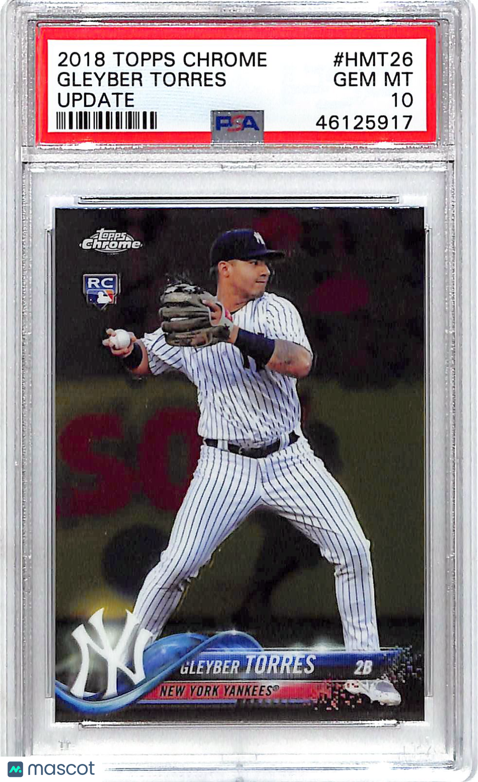 2018 Topps Chrome Update Gleyber Torres #HMT26 PSA 10
