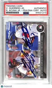 2021 Topps Now Vladimir Guerrero. Ronald Acuña Jr. Auto #267 PSA DNA Authentic