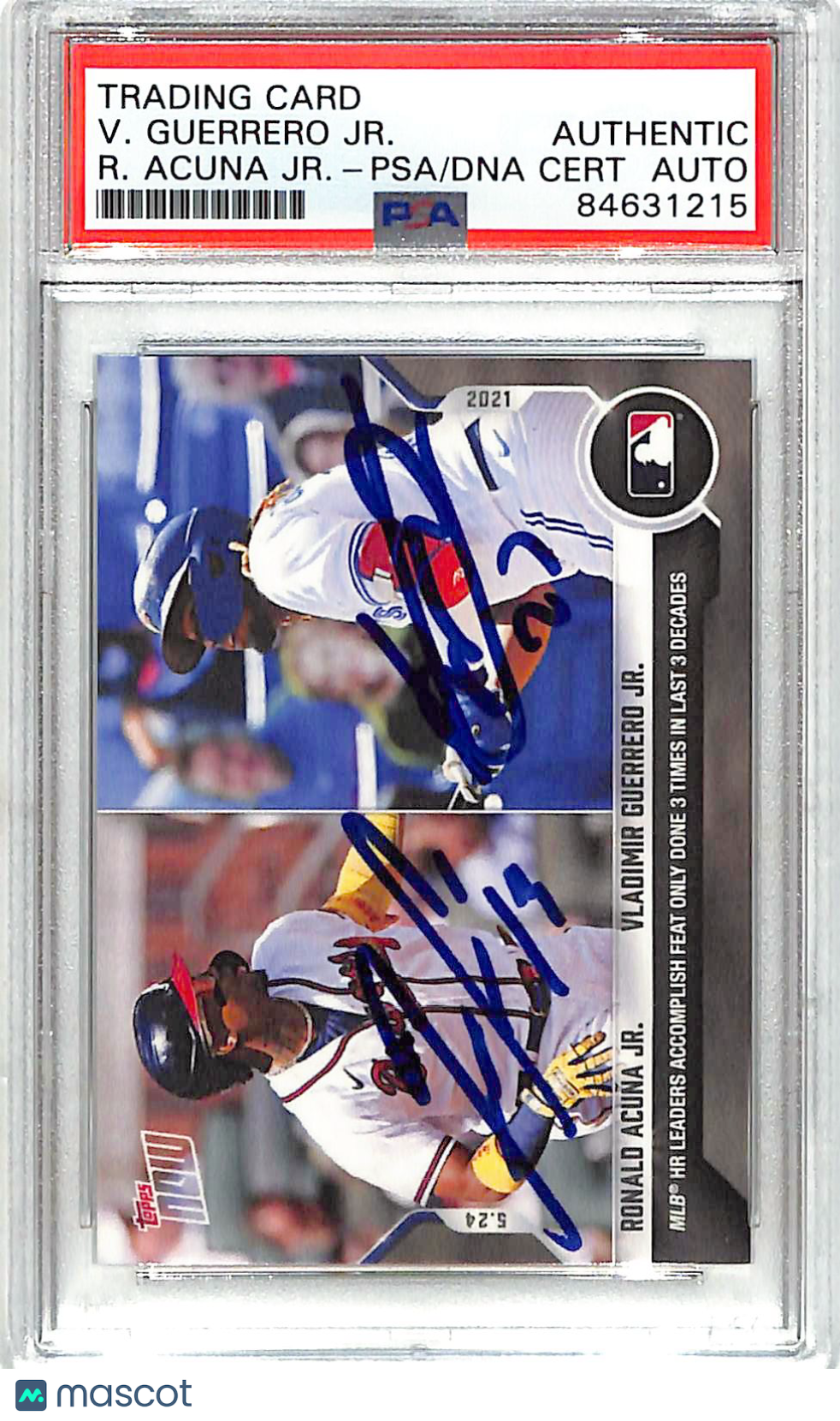 2021 Topps Now Vladimir Guerrero. Ronald Acuña Jr. Auto #267 PSA DNA Authentic