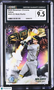 2025 Bowman Chrome Nick Kurtz Rookie Adios #AD-23 CGC 9.5 Oakland Athletics