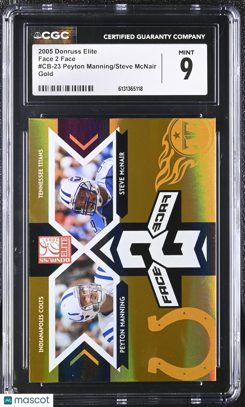 2005 Donruss Elite Peyton Manning McNair Gold /1000 Face 2 Face #CB-23 CGC 9