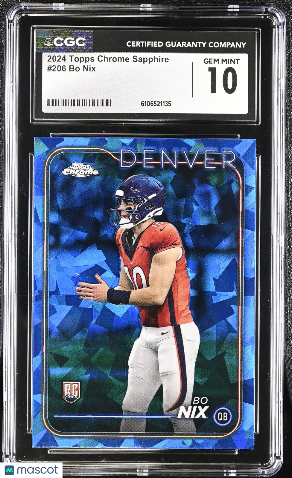 2024 Topps Chrome Sapphire Bo Nix Rookie #206 CGC 10 Denver Broncos