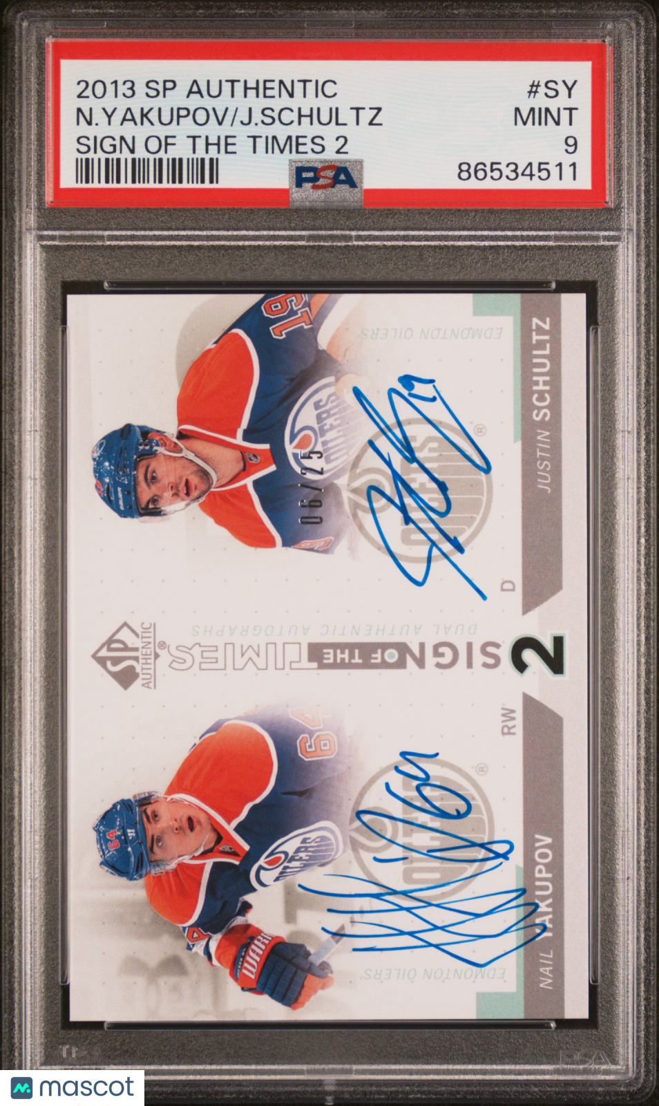 2013 SP Authentic Sign Of The Times 2 J. Schultz N. Yakupov /25 #SY PSA 9 Oilers