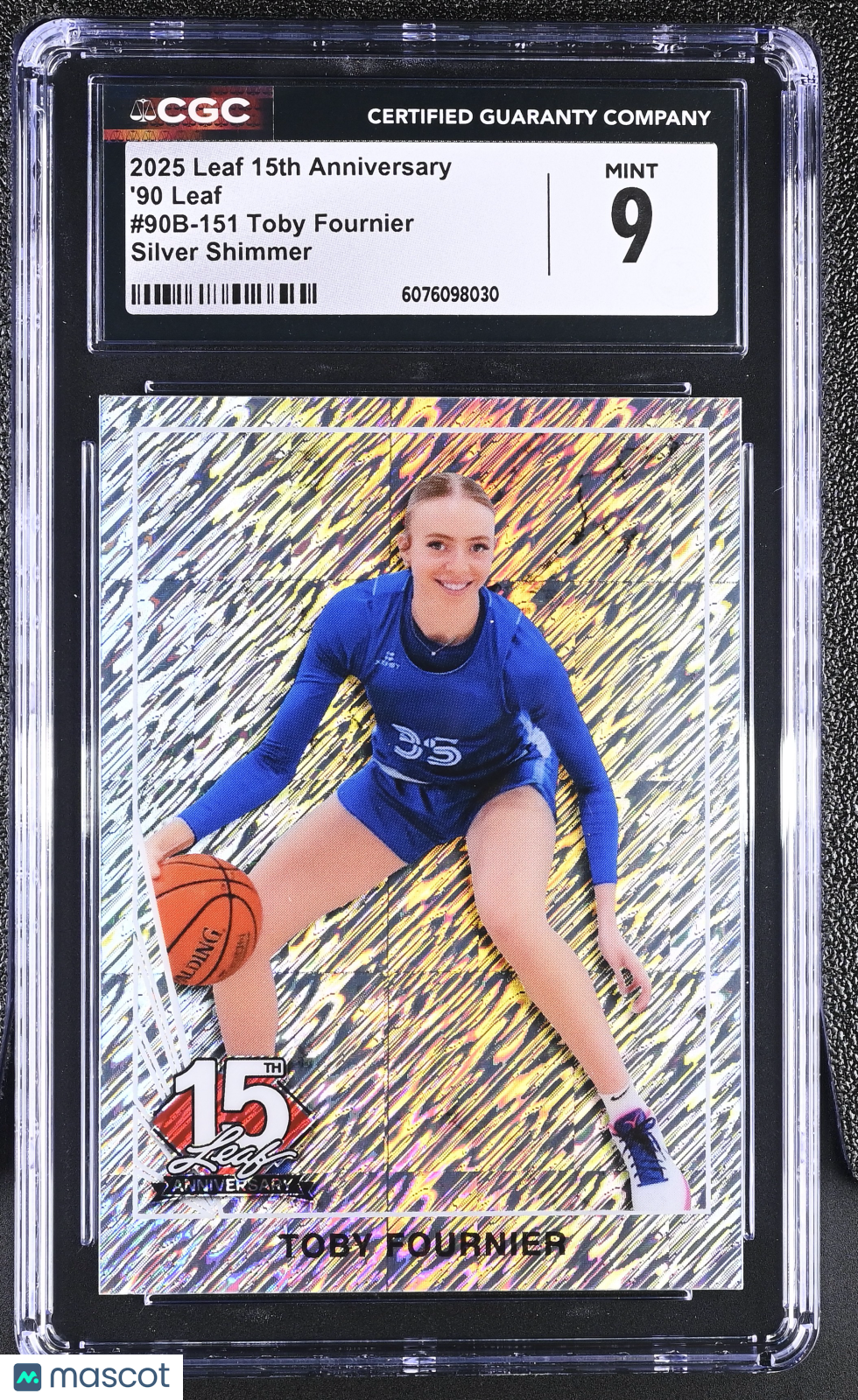 2025 Leaf 15th Anniversary Toby Fournier Silver\ /15 '90 Rookie #90B-151 CGC 9