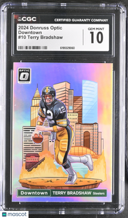 2024 Donruss Optic Terry Bradshaw Downtown #10 CGC 10 Pittsburgh Steelers