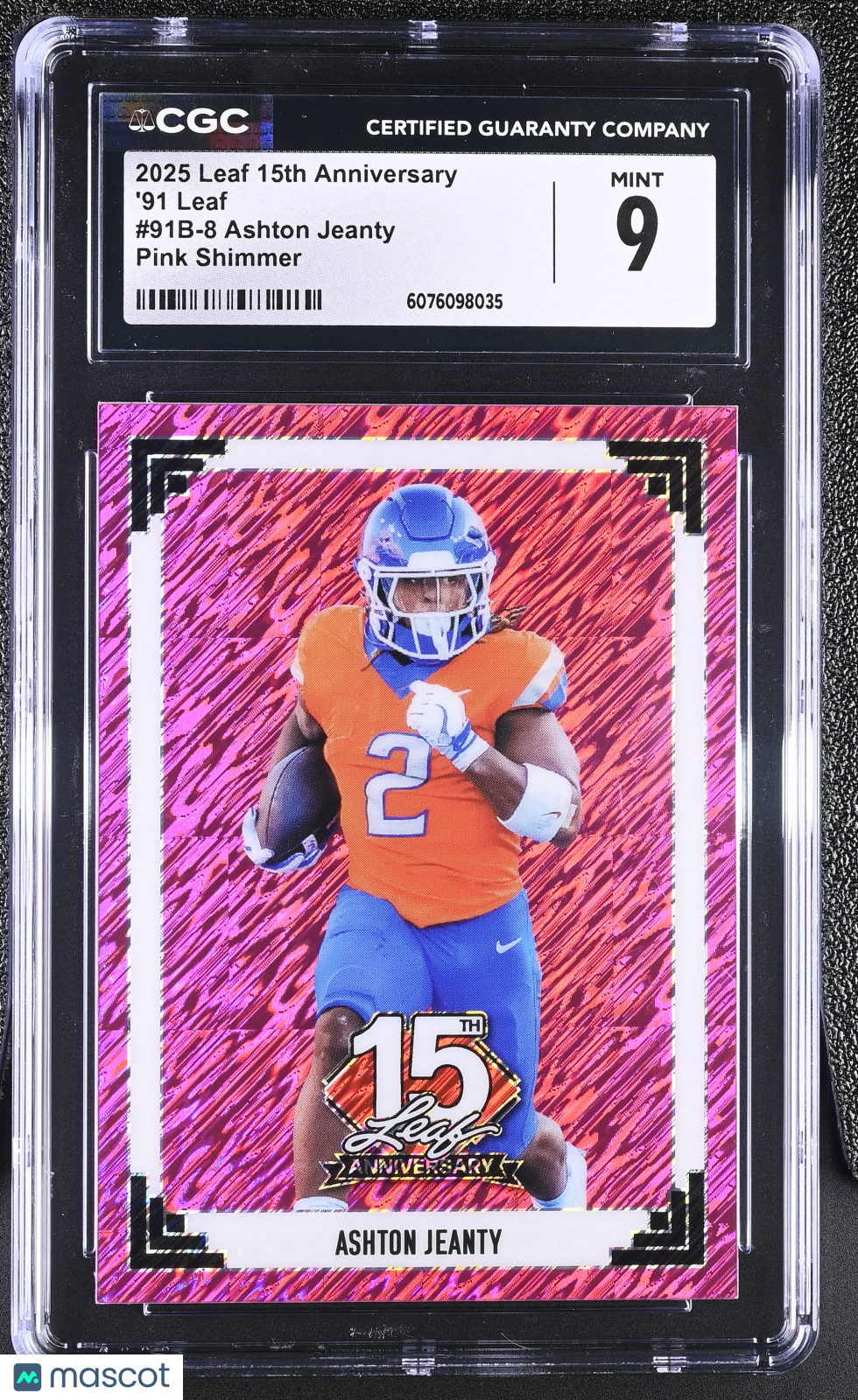 2025 Leaf 15th Anniversary Ashton Jeanty Pink Shimmer /8 '91 Rookie CGC 9 Boise