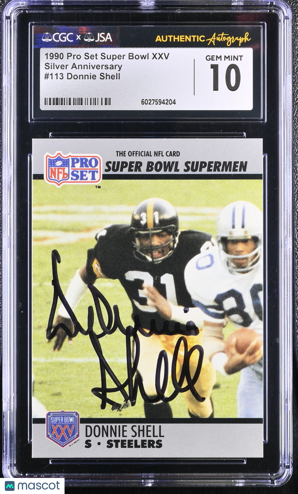1990 Pro Set Super Bowl XXV Donnie Shell Silver Auto #113 CGC 10 JSA Steelers