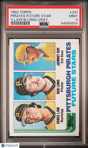 1982 Topps Pirates Future Star #291 V. Law B. Long J. Ray PSA 9