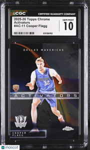2025-26 Topps Chrome Cooper Flagg Rookie Activators #AC-11 CGC 10 Mavericks