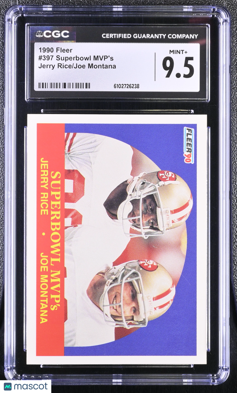 1990 Fleer Superbowl MVP's Jerry Rice/Joe Montana #397 CGC 9.5 49ers