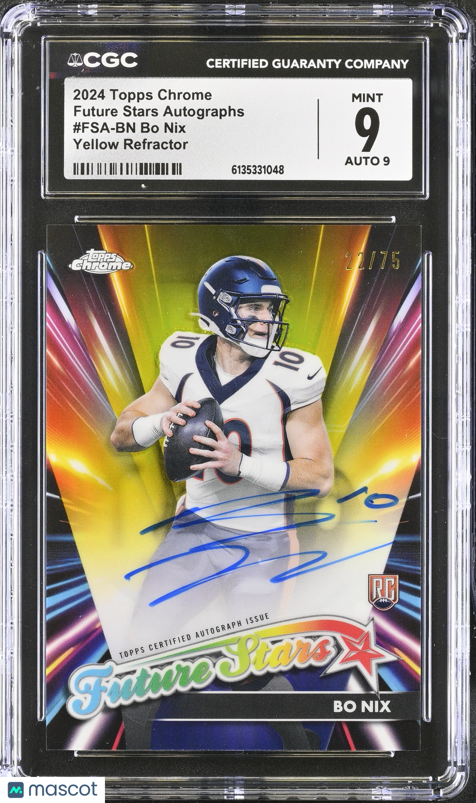 2024 Topps Chrome Bo Nix Yellow Refractor /75 Rookie Future Stars Auto CGC 9