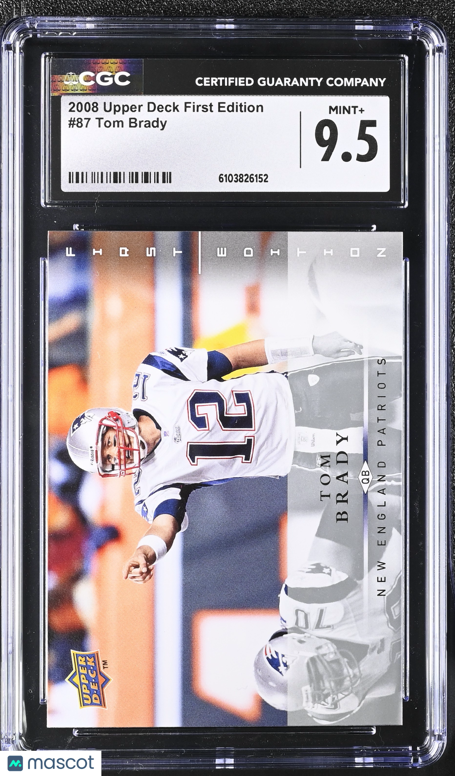 2008 Upper Deck First Edition Tom Brady #87 CGC 9.5 New England Patriots
