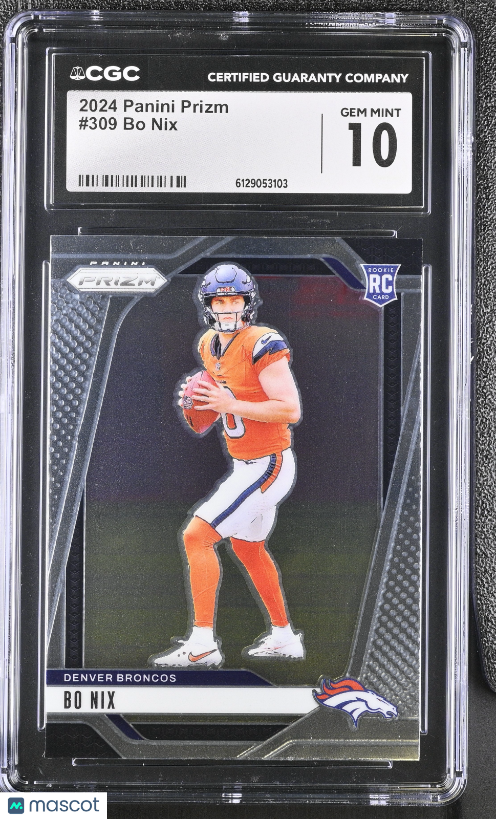 2024 Panini Prizm Bo Nix Rookie #309 CGC 10 Denver Broncos