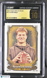 2024 Topps Allen & Ginter Drake Maye Rookie #272 CGC 10 Pristine Patriots