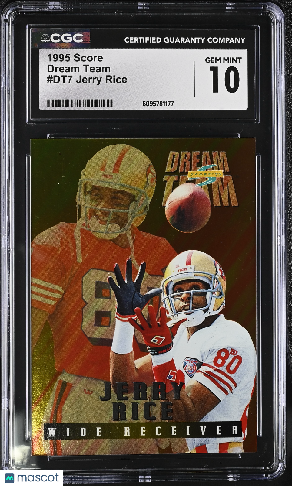 1995 Score Jerry Rice Dream Team #DT7 CGC 10 San Francisco 49ers