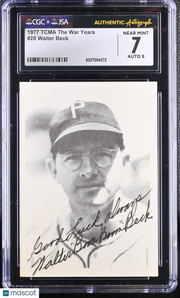 1977 Tcma The War Years Walter Beck #28 CGC 7 JSA Pittsburgh Pirates
