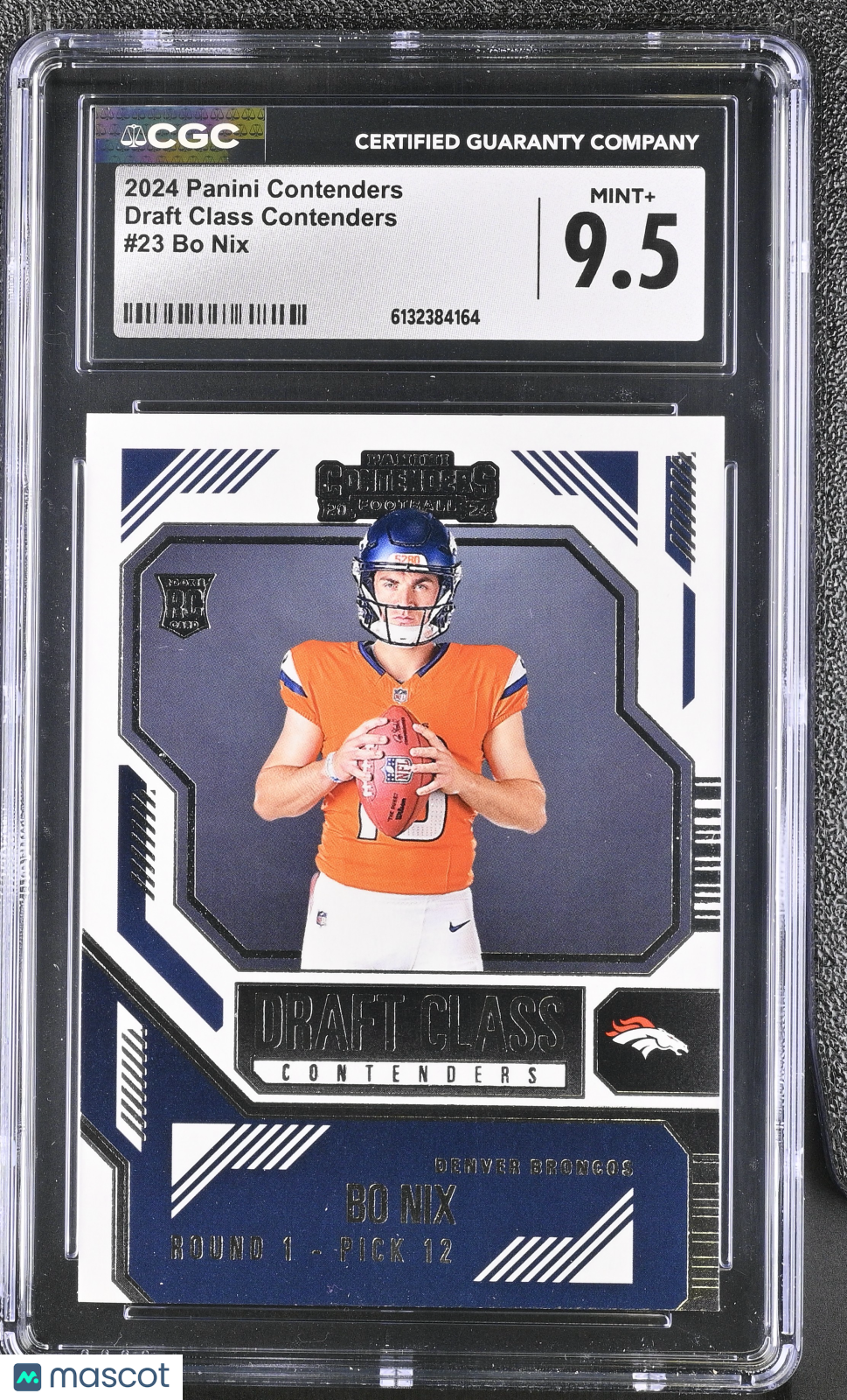 2024 Panini Contenders Bo Nix Draft Class Contenders #23 CGC 9.5 Denver Broncos