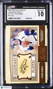 2007 Donruss Classics John Elway Bronze /1000 Legendary Players #LP-28 CGC 10