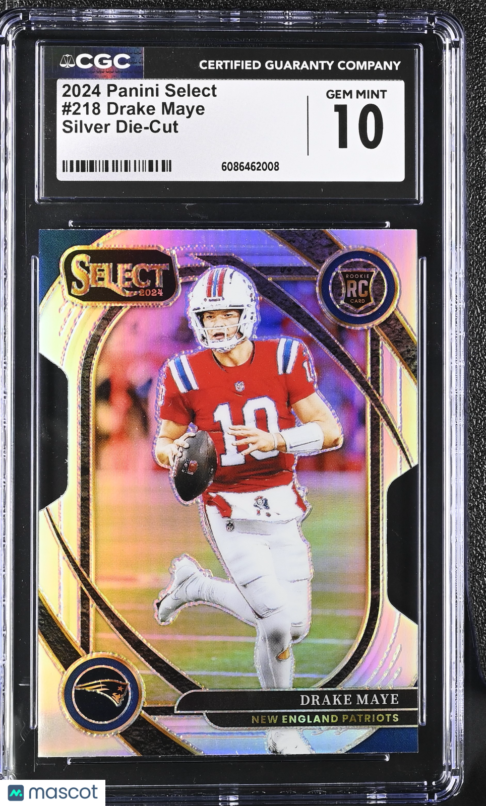 2024 Panini Select Drake Maye Silver Die-Cut Rookie #218 CGC 10 Patriots