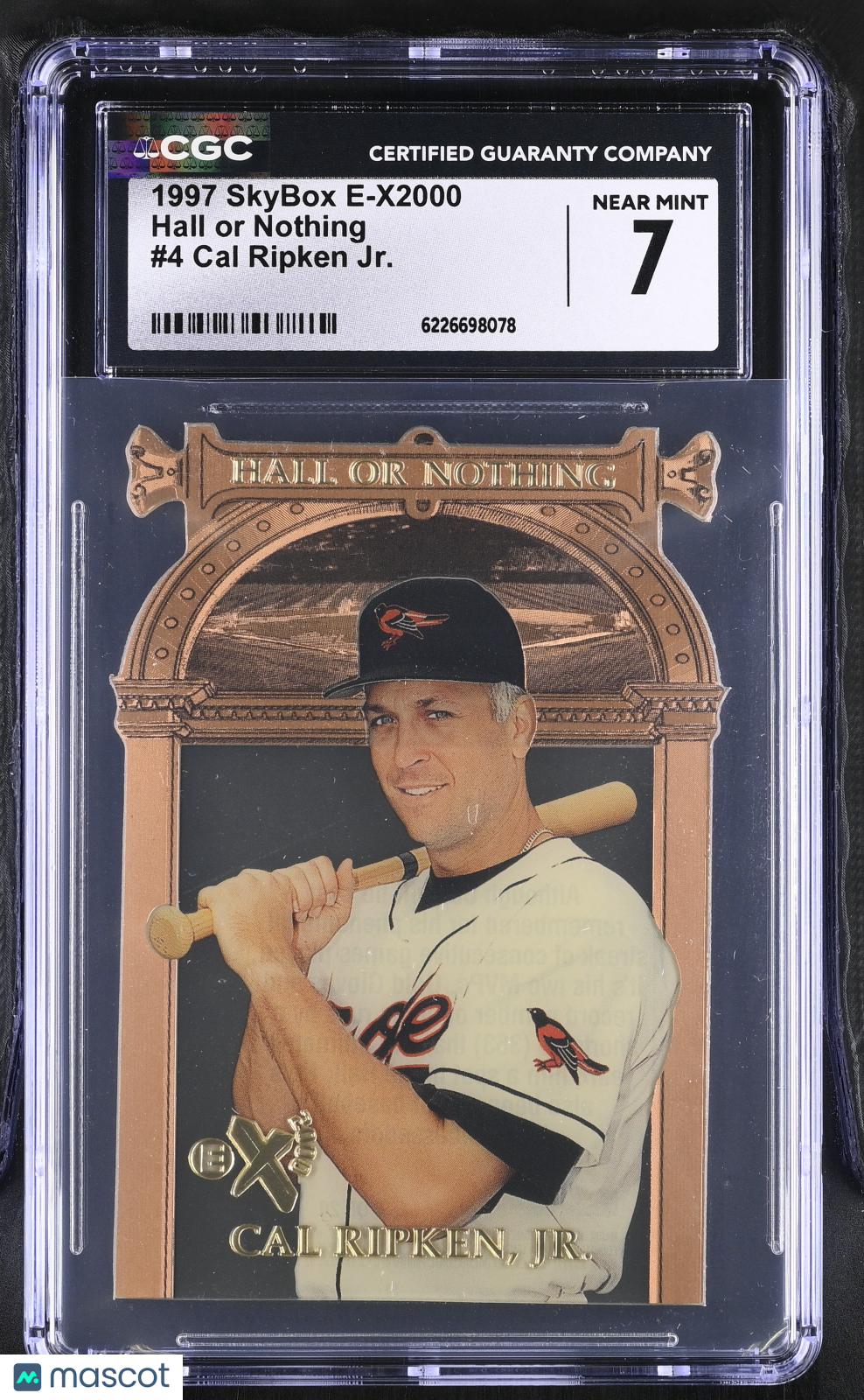 1997 Skybox E-X2000 Cal Ripken Jr. Hall or Nothing #4 CGC 7 Baltimore Orioles