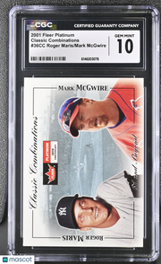 2001 Fleer Platinum Roger Maris/Mark McGwire /2000 Classic Combinations CGC 10