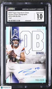 2024 Topps Signature Class Bo Nix Teal /225 Rookie Auto #RCA-BN CGC 10 Broncos