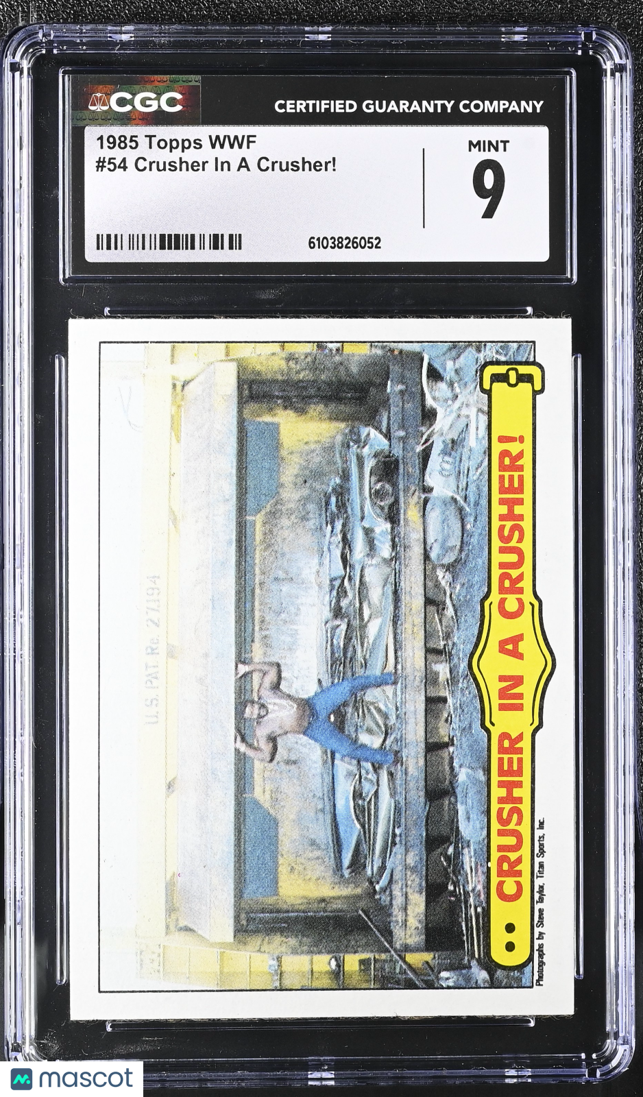 1985 Topps WWF Crusher In A Crusher! #54 CGC 9