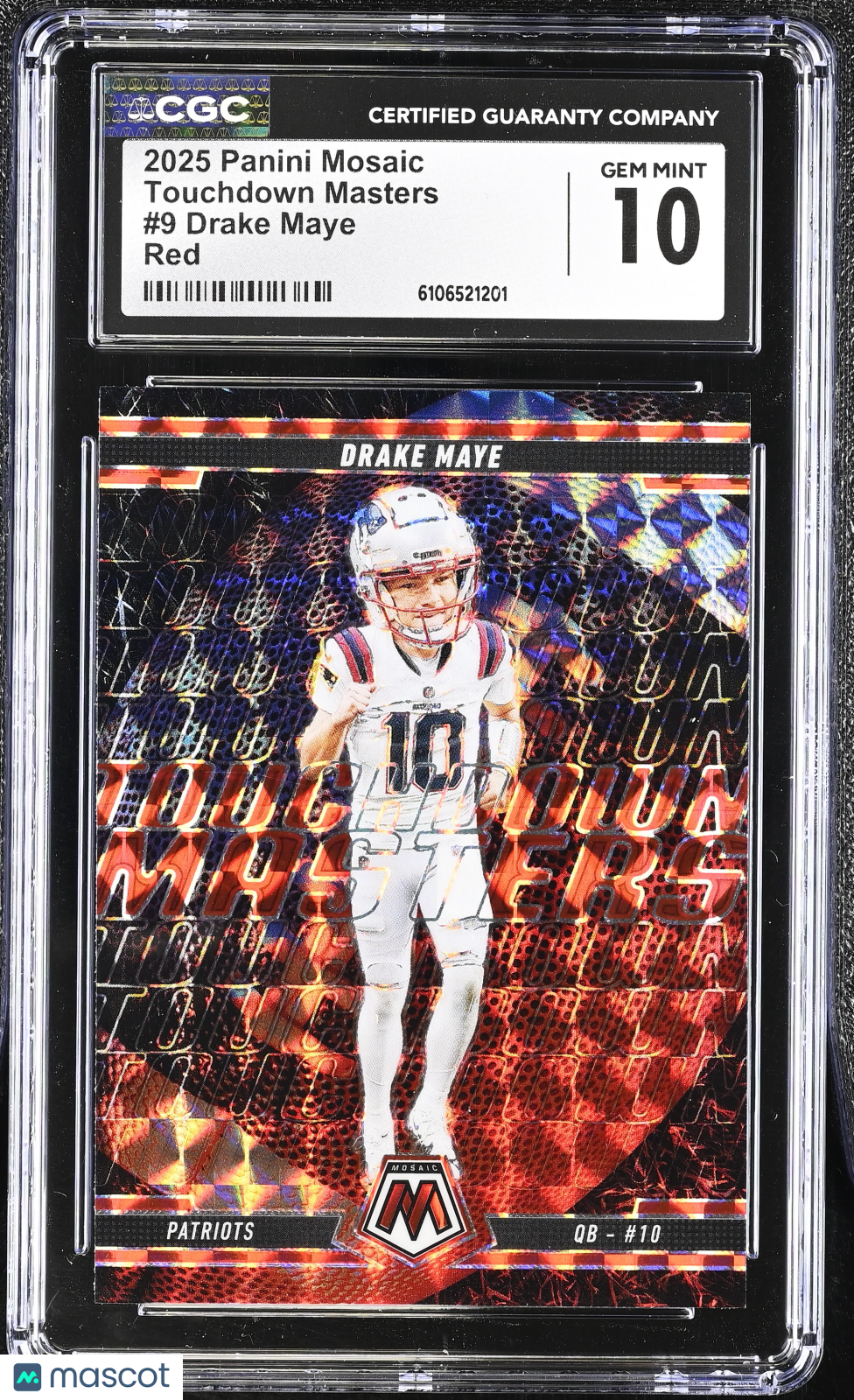 2025 Panini Mosaic Drake Maye Red Touchdown Masters #9 CGC 10 Patriots