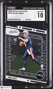 2024 Panini Absolute Drake Maye Rookie #103 CGC 10 New England Patriots