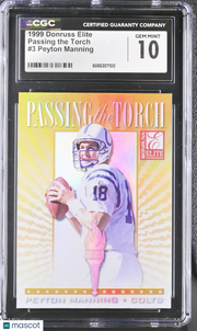 1999 Donruss Elite Peyton Manning 689/1500 Passing the Torch #3 CGC 10 Colts
