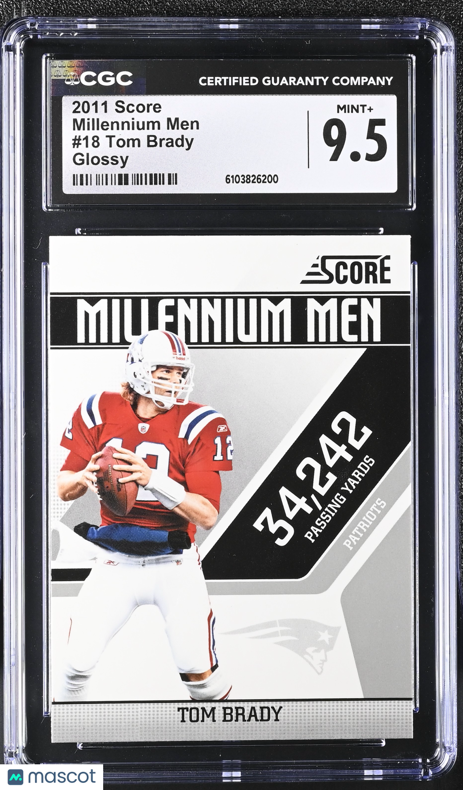 2011 Score Tom Brady Glossy Millennium Men #18 CGC 9.5 New England Patriots