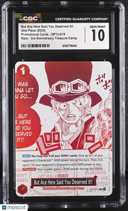 One Piece Promotional But Ace Here Said You Deserved It!! CGC 10 #OP13-019