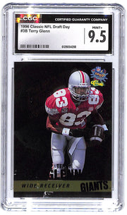 1996 Terry Glenn Classic NFL Draft Day #3B CGC Mint Plus 9.5