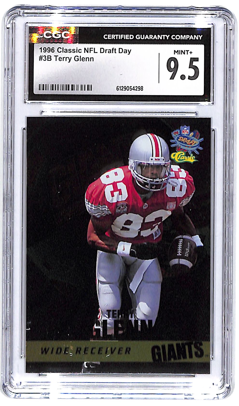1996 Terry Glenn Classic NFL Draft Day #3B CGC Mint Plus 9.5